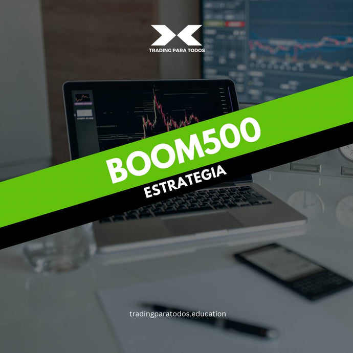 ESTRATEGIA BOOM500